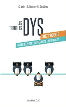 Couverture du livre « Les troubles dys chez l’adulte »