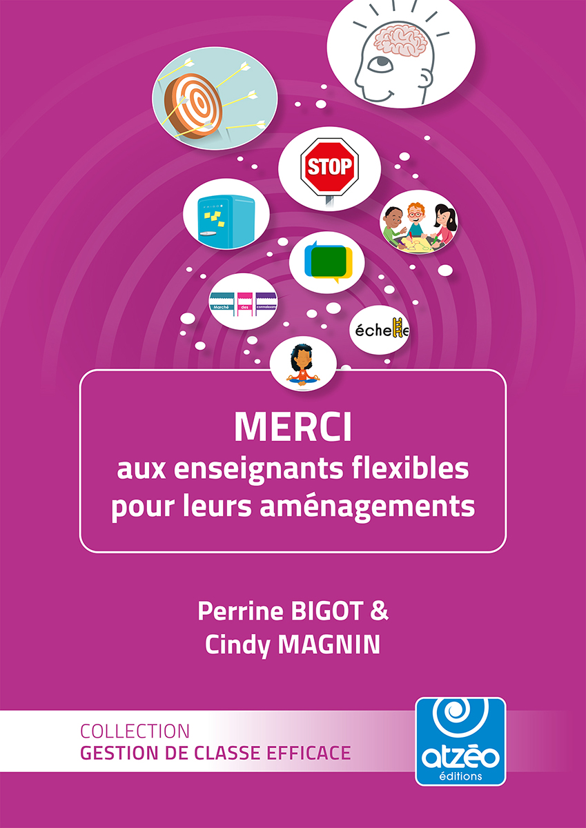 Couverture du livre « MERCI aux enseignants flexibles pour leurs aménagements »