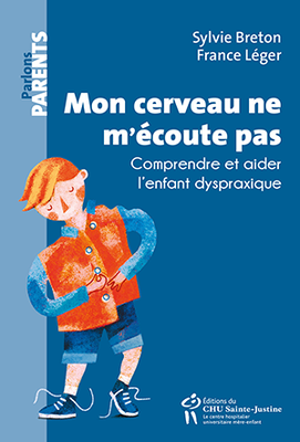Couverture du livre « Mon cerveau ne m’écoute pas »