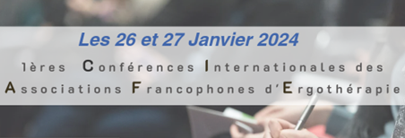 Affiche des Conférences Internationales des Associations Francophones d'Ergothérapie 2024