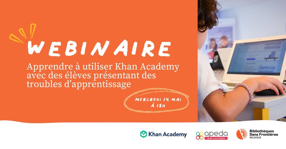 Actualite - Comment utiliser Khan Academy avec des élèves présentant des troubles d’apprentissage ?